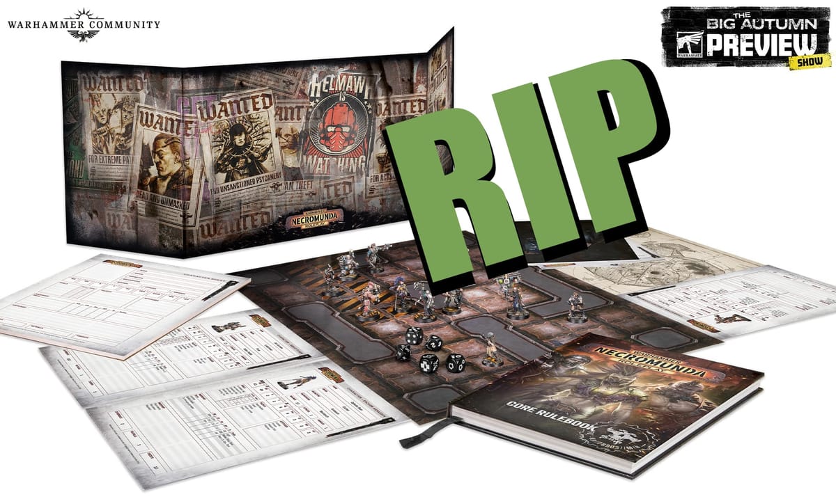 A photo of the cancelled Necromunda Roleplay game, with the word RIP over it. 